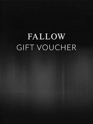 Fallow Gift Voucher 100 - FALLOW